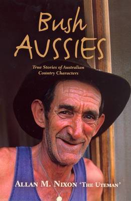 Bush Aussies by Allan M. Nixon image