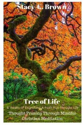 Tree of Life by Stacy C Brown image