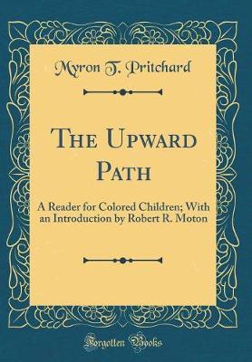 The Upward Path by Myron T. Pritchard image