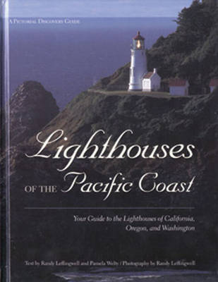 Lighthouses of the Pacific Coast by Randy Leffingwell image