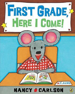 First Grade, Here I Come! image