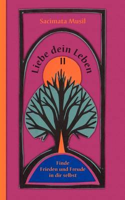 Liebe Dein Leben II by Sacimata Musil image