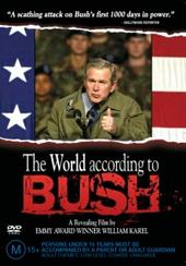 The World According To Bush on DVD The World According To Bush on DVD