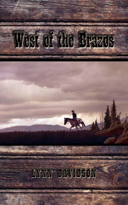 West of the Brazos by Lynn Davidson