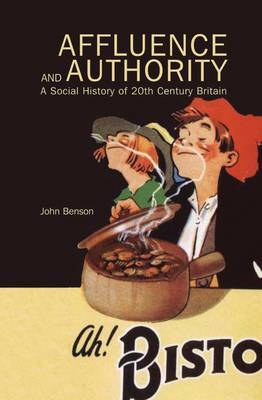 Affluence and Authority by John Benson image