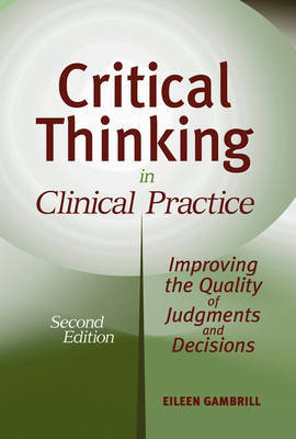 Critical Thinking in Clinical Practice by Eileen D Gambrill image