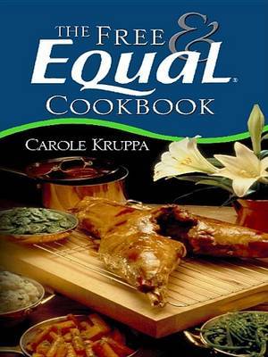 The Free & Equal Cookbook by Carole Kruppa image
