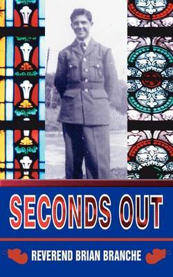 Seconds Out by Reverend Brian Branche image