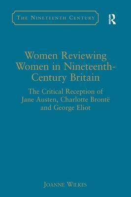 Women Reviewing Women in Nineteenth-Century Britain by Joanne Wilkes image
