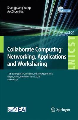 Collaborate Computing: Networking, Applications and Worksharing image