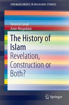 The History of Islam by Terence Lovat image