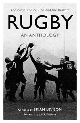 Rugby: An Anthology by Brian Levison image