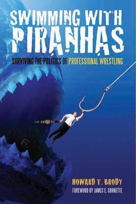 Swimming With Piranhas by Howard Brody image