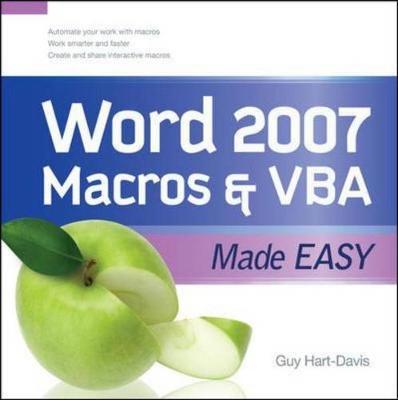 Word 2007 Macros and VBA Made Easy by Guy Hart-Davis image