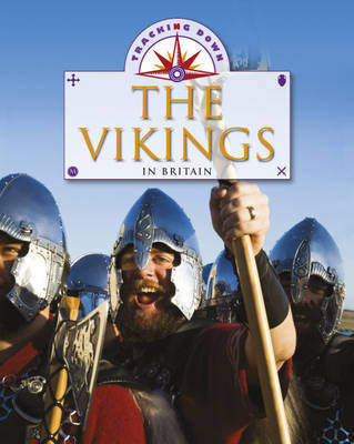 Tracking Down: The Vikings in Britain on Hardback by Moira Butterfield