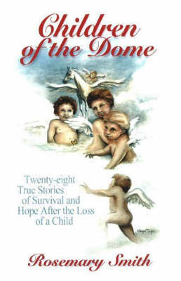 Children of the Dome by Rosemary Smith image