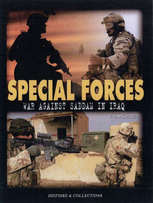 Special Forces War Against Terrorism in Iraq by Eric Micheletti image