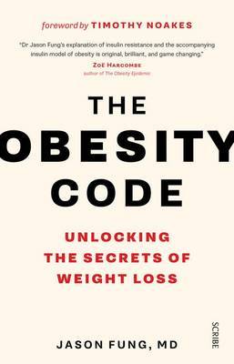 The Obesity Code: Unlocking the Secrets of Weight Loss image