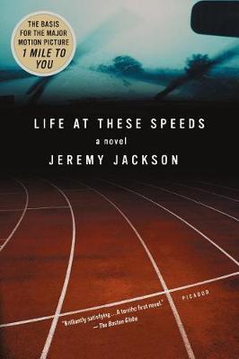 Life at These Speeds by Jeremy Jackson image