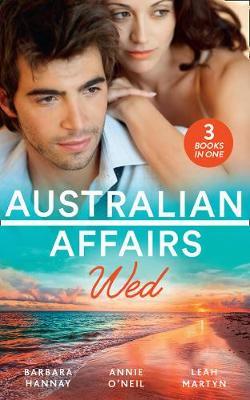 Australian Affairs: Wed by Barbara Hannay