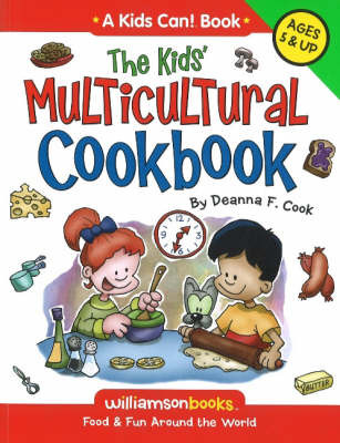 Kids' Multicultural Cookbook: Food and Fun Around the World on Hardback by Deanna F. Cook