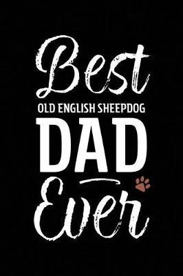 Best Old English Sheepdog Dad Ever image