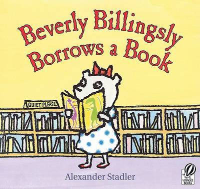 Beverly Billingsly Borrows a Book by Alexander Stadler image