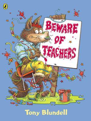 Beware of Teachers by Tony Blundell image