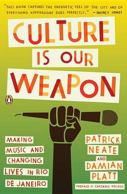 Culture Is Our Weapon by Patrick Neate image
