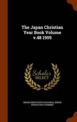 The Japan Christian Year Book Volume V.48 1959 image