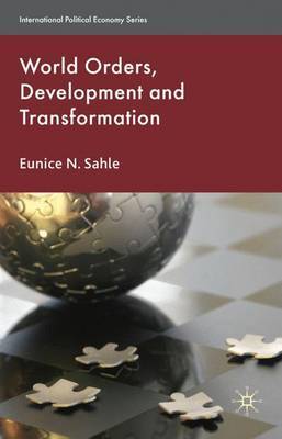 World Orders, Development and Transformation by Eunice Njeri Sahle image