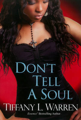 Don't Tell A Soul by Tiffany L. Warren image