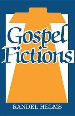 Gospel Fictions by Randel Helms image