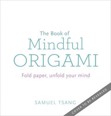 The Book of Mindful Origami image