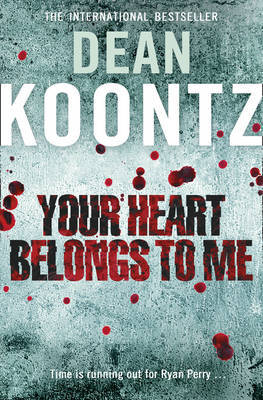Your Heart Belongs to Me by Dean Koontz image