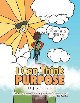 I Can Think on Purpose by Dellisha Jordan image