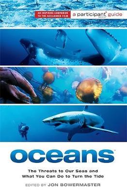 Oceans (Media tie-in) by Jon Bowermaster