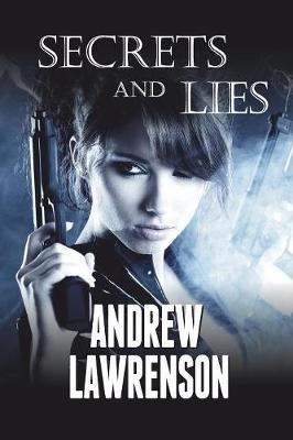 Secrets and Lies by Andrew Lawrenson image