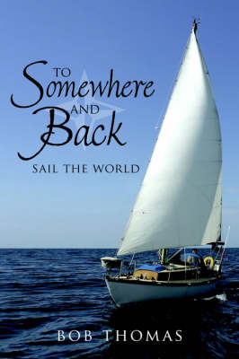 To Somewhere And Back by Bob Thomas image