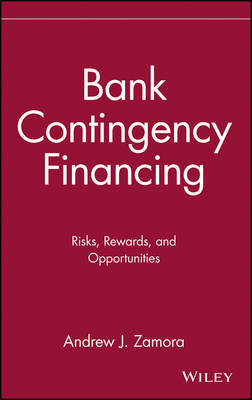Bank Contingency Financing by Andrew J. Zamora image