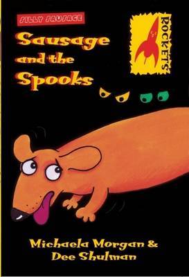 Sausage and the Spooks by Michaela Morgan image