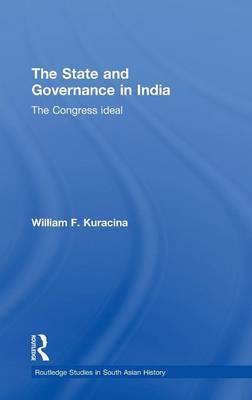The State and Governance in India by William F. Kuracina image