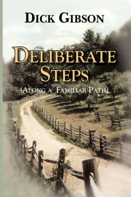 Deliberate Steps by Dick Gibson image