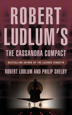 Robert Ludlum's the Cassandra Compact on Paperback by Robert Ludlum