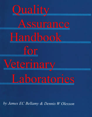Quality Assurance Handbook for Veterinary Laboratories by James E.C. Bellamy image
