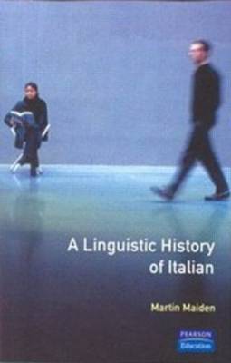 Linguistic History of Italian, A by Martin Maiden image