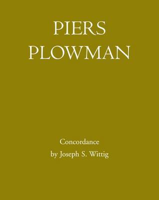 "Piers Plowman" Concordance on Hardback by Joseph Wittig