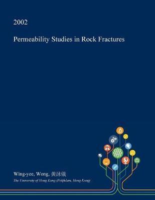 Permeability Studies in Rock Fractures image