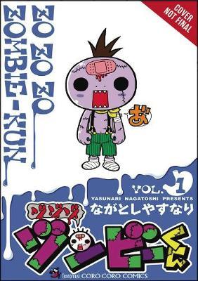 Zo Zo Zo Zombie-kun, Vol. 1 by Yasunari Nagatoshi image