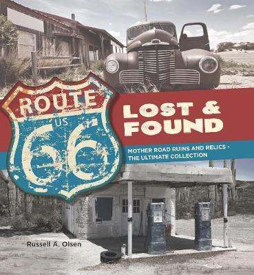Route 66 Lost and Found by Russell Olsen image